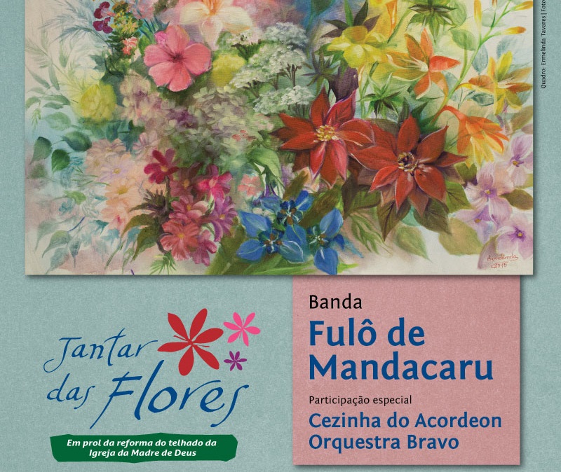 Jantar das Flores acontecerá na quinta-feira 08/11