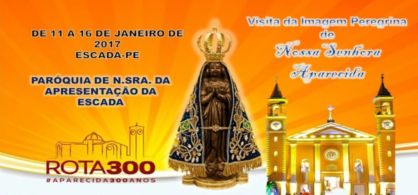 Paróq. N. Sra. da Apresentação da Escada recebe imagem peregrina de Aparecida (11 a 16/01)