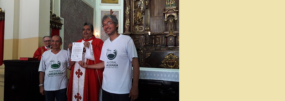 Arquidiocese dá posse à nova coordenação da Pastoral Carcerária