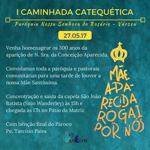 Paróquia do Rosário/Várzea promove 1ª Caminhada Catequética (27/05)