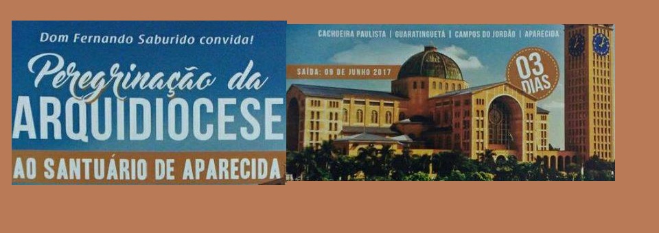 Arquidiocese convida para peregrinação ao Santuário de Aparecida