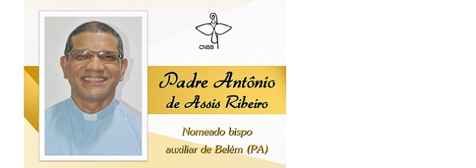 Papa Francisco nomeia novo bispo auxiliar para a arquidiocese de Belém (PA)