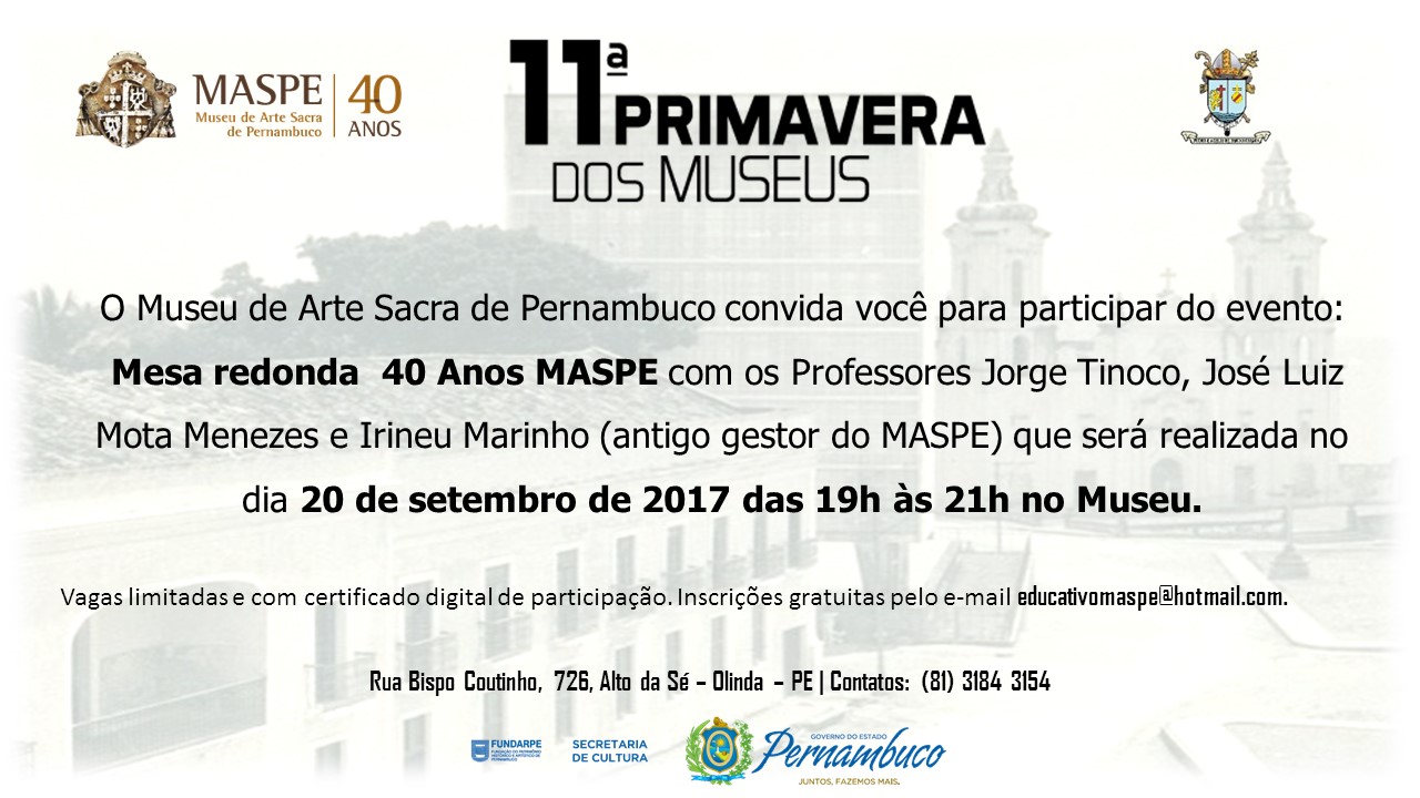 11a. Primavera dos Museus – MASPE (19 a 24/09)