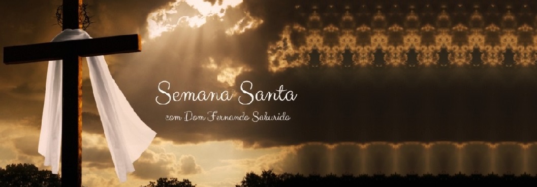 Dom Fernando preside celebrações na Semana Santa 2018 em Recife e região