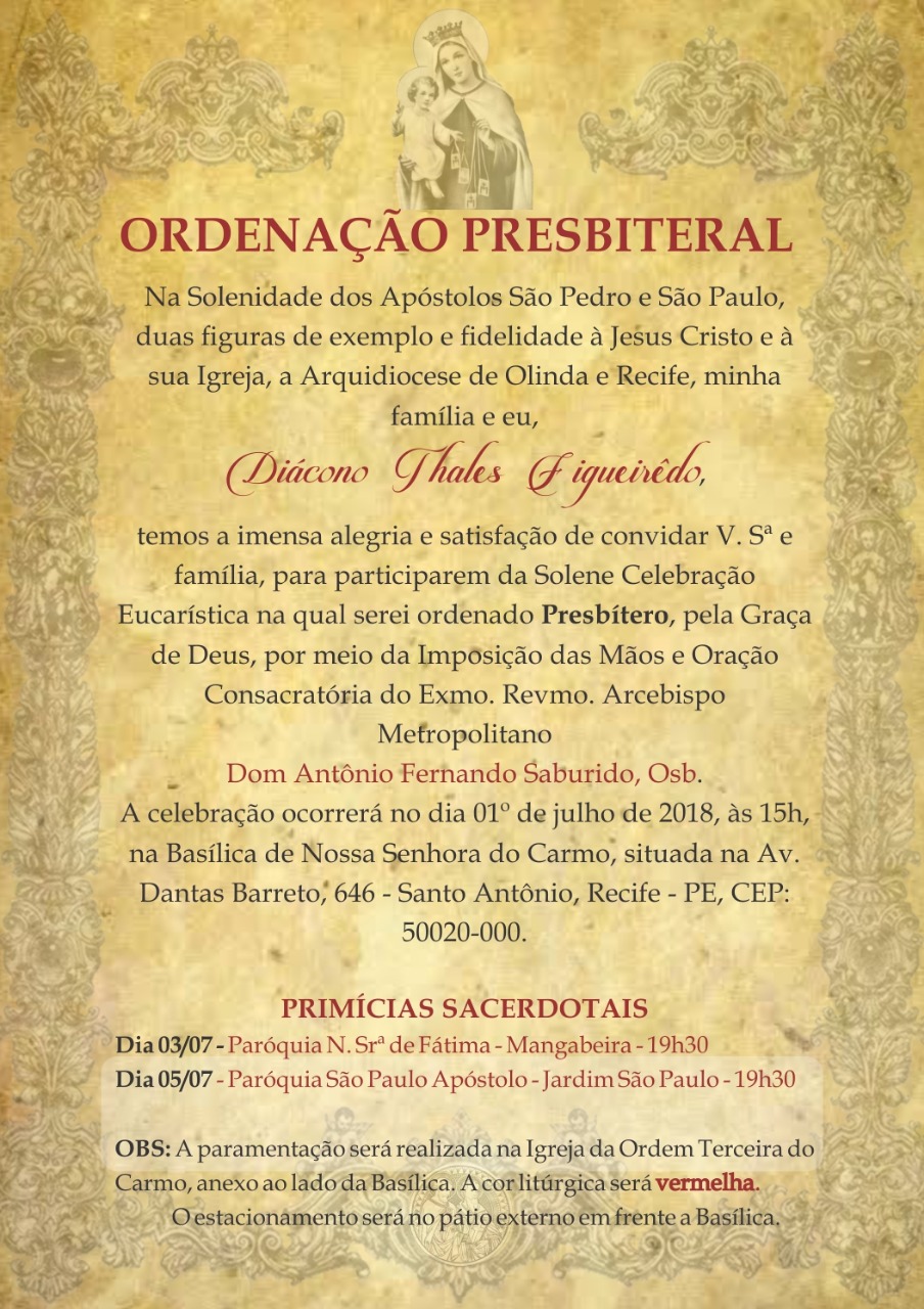 Ordenação presbiteral do diácono Thales Figueiredo (1°/julho)