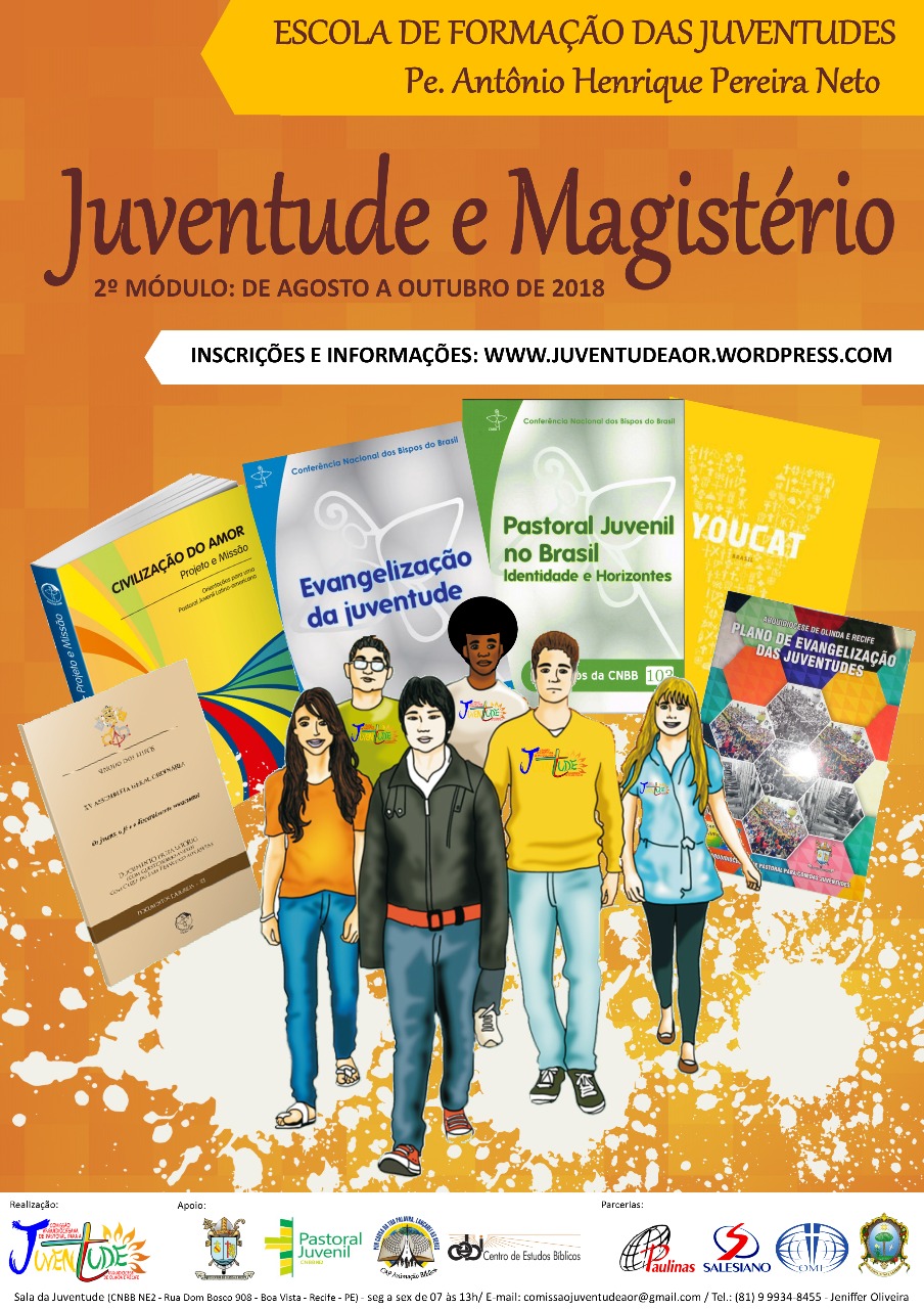 Abertas inscrições 2º Módulo da Escola de Formação das Juventudes Pe. Antônio Henrique (Juventude e Magistério)