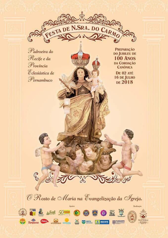 Festa 2018 de Nossa Senhora do Carmo/ Recife (02 a 16/07)