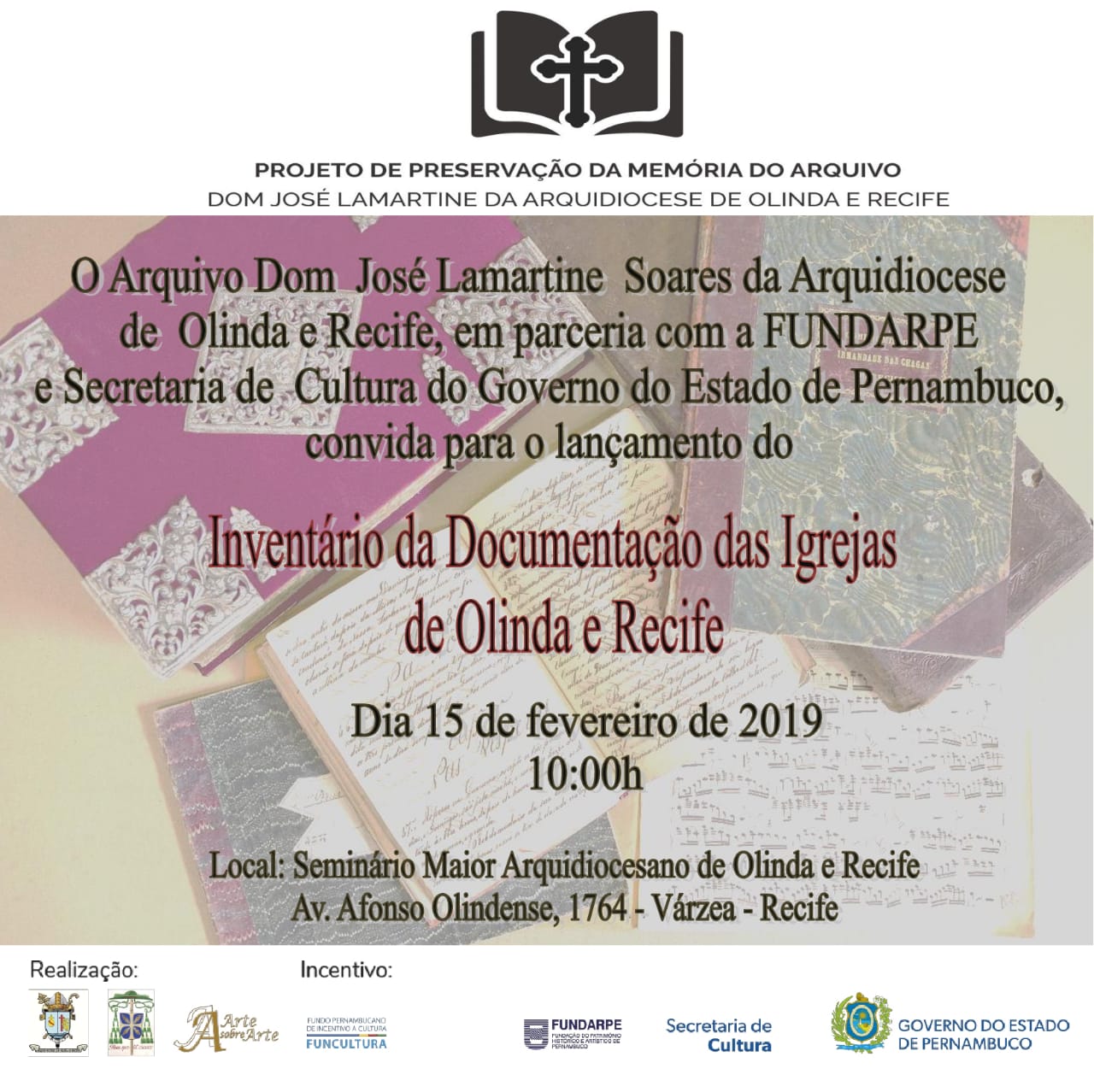 Lançamento do Inventário das documentações das igrejas antigas da Arquidiocese (15/02)