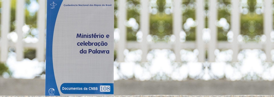 CNBB lança documento para formação e acompanhamento de ministros da Palavra
