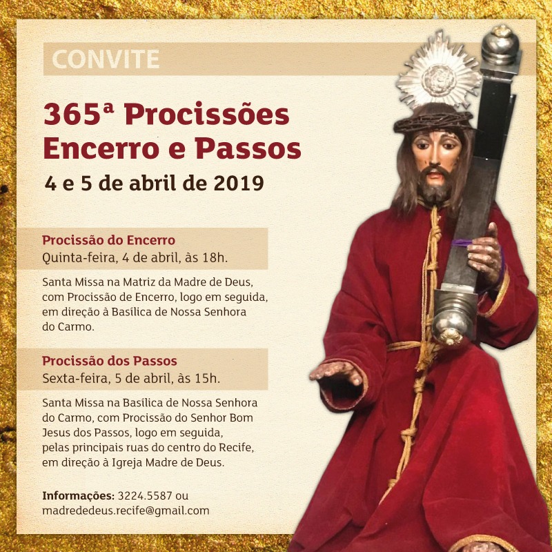 365ª Procissão Encerro e Passos (04 e 05/04) | Arquidiocese de Olinda e  Recife