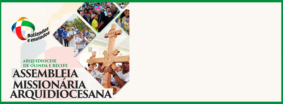 Inscrições abertas para 1ª Assembleia Missionária Arquidiocesana (18/05)