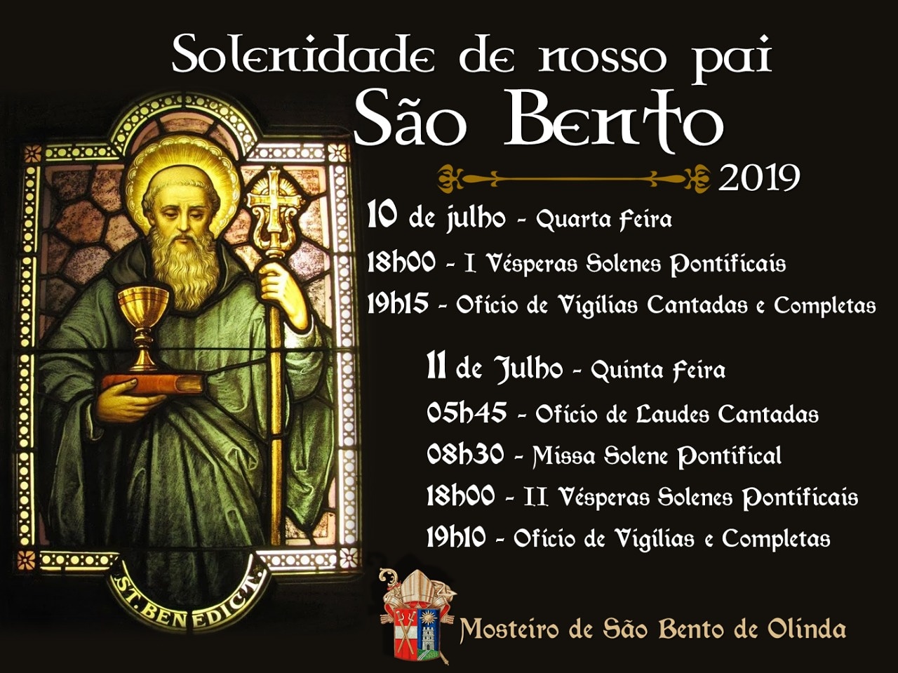 Mosteiro de São Bento convida para celebrações (10 e 11/07):