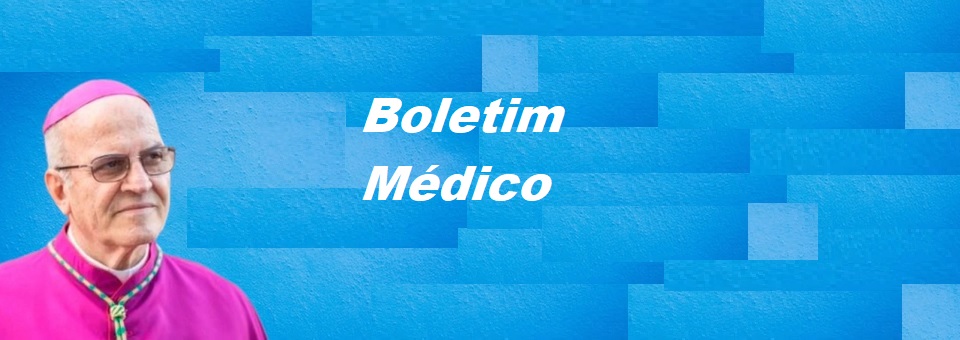 Parecer médico sobre saúde de Dom Fernando nesta quinta-feira (18/02)