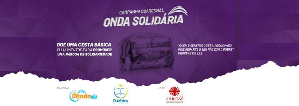 Rádio Olinda promove campanha quaresmal Onda Solidária