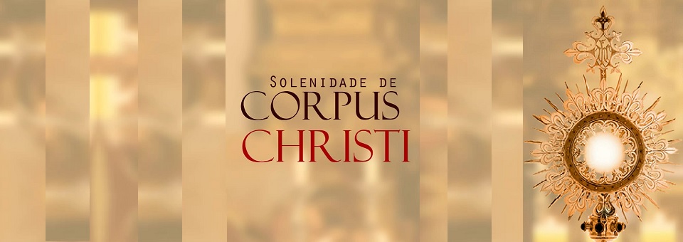 Dom Fernando preside Solenidade de Corpus Christi nesta quinta-feira na catedral