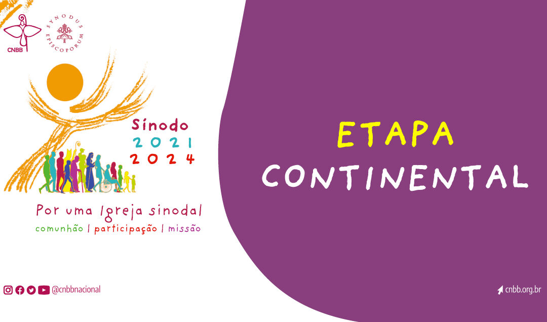 Equipe Nacional de Animação do Sínodo indica próximos passos da etapa continental, que inclui nova escuta às dioceses.