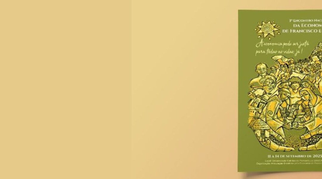 III Encontro Nacional da Economia de Francisco e Clara (III ENEFC)