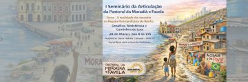 A moradia é um direito: Articulação da Pastoral da Moradia e Favela promove seminário na UNICAP