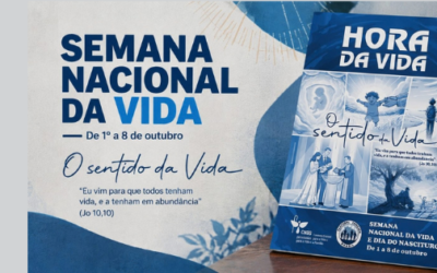 Comissão Episcopal para a Vida e a Família da CNBB promove, de 1º a 8 de outubro, a Semana Nacional da Vida
